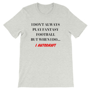 Fantasy Football Autodrafter T-Shirt