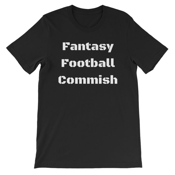 Fantasy Football Commish Short-Sleeve Unisex T-Shirt