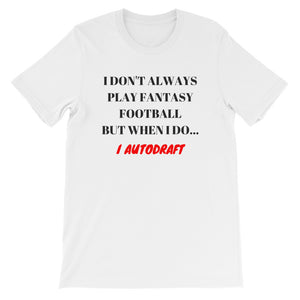 Fantasy Football Autodrafter T-Shirt